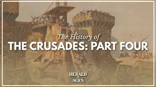 Thumbnail: The History of the Crusades, Part 4: Securing Jerusalem and the Rise of the Crusader States
