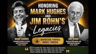 Thumbnail: 🌟 Honoring Mark Hughes & Jim Rohn's Legacy | Inspiration Changed Millions 💚✨#MarkHughes #JimRohn