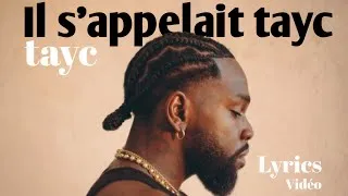 Thumbnail: @Tayc Il S'appelait tayc (lyricsVideo)