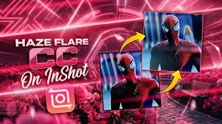 Thumbnail: How to add HAZE FLARE CC on InShot! ✨