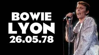 Thumbnail: David Bowie - Live In Lyon - May 26th, 1978
