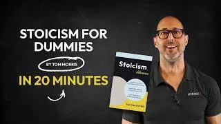 Thumbnail: PNTV: Stoicism for Dummies by Tom Morris (in 20 minutes)