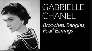 Thumbnail: GABRIELLE CHANEL: Brooches, Bangles, Pearl Earrings