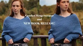 Thumbnail: Crochet Wrap Sweater Tutorial and NEW BOOK RELEASE!