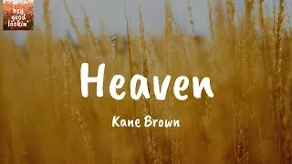 Thumbnail: Heaven - Kane Brown (Lyrics)