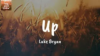 Thumbnail: Up - Luke Bryan (Lyrics)