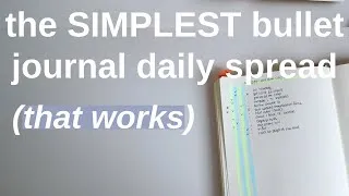 Thumbnail: Minimalist Bullet Journal Daily Spread (THAT WORKS)