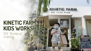 Thumbnail: Kinetic Farm PIK 2 Kids Workshop: DIY Botanical Coloring