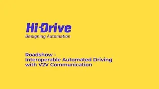 Thumbnail: Hi-Drive Roadshow – Interoperable Automated Driving with V2V Communication