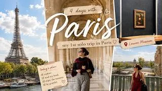Thumbnail: Solo Trip in Paris ✨ | My First 4 Days in Paris Alone