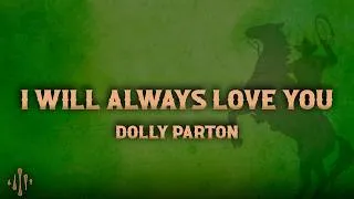 Thumbnail: Dolly Parton - I Will Always Love You (Lyrics)