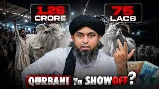 Thumbnail: From Sunnah to Showoff — The Reality of Modern Qurbani By Engineer Muhammad Ali Mirza