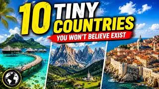 Thumbnail: 10 Tiny Countries With Places You Won't Believe Exist