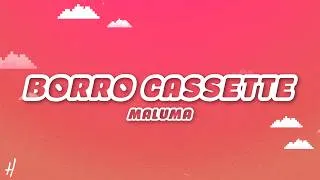 Thumbnail: Maluma - Borro Cassette (Letra/Lyrics)
