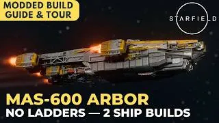 Thumbnail: MAS-600 Arbor | Class B Mining Carrier [No Ladders] | Starfield Ship Build Guide