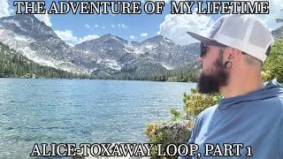 Thumbnail: The Adventure Of My Lifetime, Part 1 | The Alice-Toxaway Loop