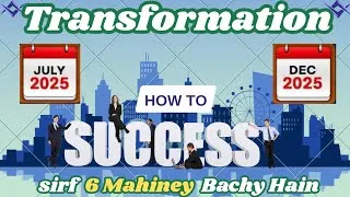 Thumbnail: Last 6 Month Biggest Come Back In 2025 | This Video Will Change Your Life |Transformation ‎
