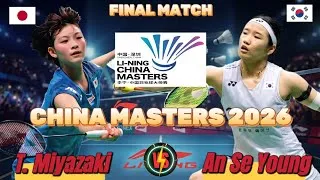 Thumbnail: 🔥 SO EXCELLENT 🔥 An Se Young (KOR) vs Tomoka Miyazaki (JPN) | Final China Masters 2026 | Full Score