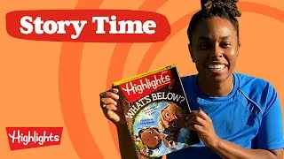 Thumbnail: Highlights Magazine | Story Time with Bronchelle Parker l Highlights for Children