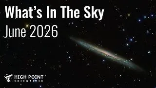 Thumbnail: What's in the Sky this Month | June 2026 | High Point Scientific
