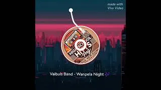 Thumbnail: Wanpela Night - Vaibuls Band