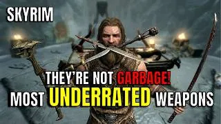 Thumbnail: Top 5 Most Underrated Weapons in Skyrim