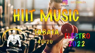 Thumbnail: HIIT MUSIC - 40/20 - ELECTRO 2022 - TABATA SONGS 2022