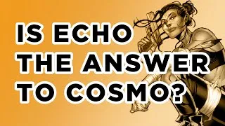 Thumbnail: Is Echo the answer to Cosmo?? - MARVEL SNAP Card Guide & Gameplay