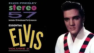 Thumbnail: Elvis Presley - Stereo 57 - Essential Elvis Vol.2