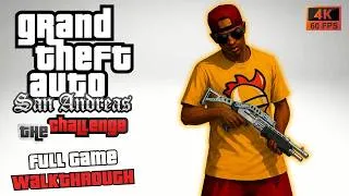 Thumbnail: GTA San Andreas: The Challenge - Full Game Walkthrough In 4K