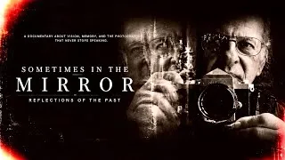 Thumbnail: SOMETIMES A MIRROR: Reflections of the Past | Official Sneak Peek