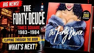 Thumbnail: The Forty-Deuce: Times Square 1983–1984 | BIG NEWS — A Second Book Is Coming!