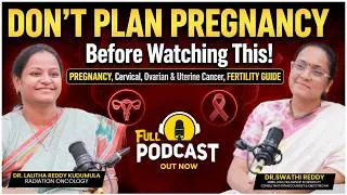 Thumbnail: Gynecologic Cancers: What Every Woman Should Know | Dr. Swathi Reddy x Dr. Lalitha Reddy