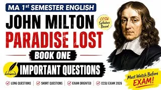 Thumbnail: MA 1st Semester English | John Milton: Paradise Lost Book One | Important Questions | CCSU Exam