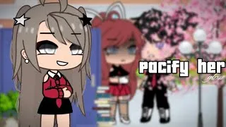Thumbnail: Pacify her || GLMV || By : Mitsi