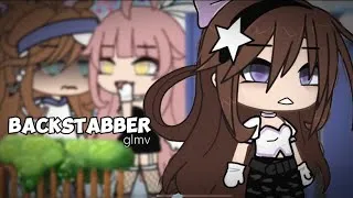 Thumbnail: Backstabber || GLMV || By : Mitsi