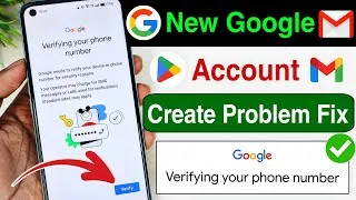 Thumbnail: Google account verifying your phone number problem 2026 | verify your phone number problem