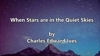 Thumbnail: 'When Stars are in the Quiet Skies' for Flute Quartet, by Charles Edward Ives arr. Hinse Mutter