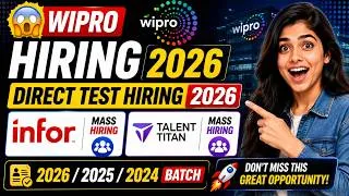 Thumbnail: 😱Wipro Hiring 2026/2025/2024 Batch | Direct Test Hiring 2026 | Infor, Talent Titan Mass Hiring