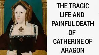 Thumbnail: Catherine of Aragon Full Documentary | Six wives of Henry Viii | Tudor History Documentary
