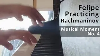 Thumbnail: Felipe practicing Rachmaninov Musical Moment No. 4
