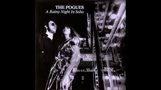 Thumbnail: ON "A Rainy Night In Soho" w/Lyrics- The Pogues