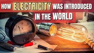 Thumbnail: The Shocking History of Electricity: How it Changed the World