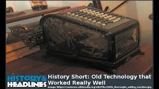 Thumbnail: History Short: Old Technology that Worked Really Well