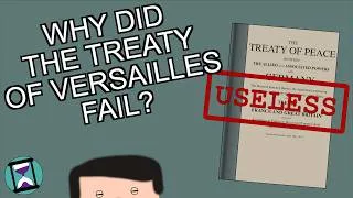Thumbnail: Why did the Treaty of Versailles Fail? (Short Animated Documentary)
