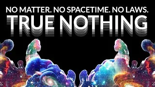 Thumbnail: Is True Nothing Even Possible?