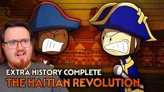Thumbnail: History Student Reacts to The Haitian Revolution - ALL PARTS | Extra History Complete