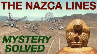 Thumbnail: Who Made The Nazca Lines? And Why? - Archaeology Documentary