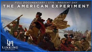 Thumbnail: The American Experiment: A Brief History of the U.S. | Documentary