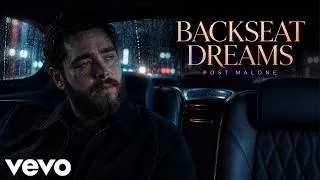 Thumbnail: Post Malone - BACKSEAT DREAMS | | Late Night R&B | | Trap-Soul | | Emotional Love Song 2026